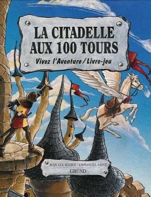La Citadelle Aux 100 Tours