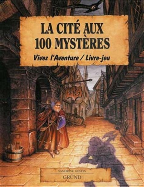 La Cité aux 100 Mystères