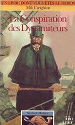 La Conspiration des Dynamiteurs