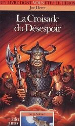 La Croisade du Désespoir