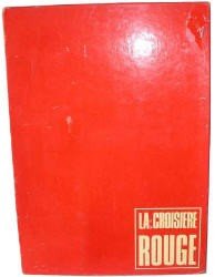 La Croisière Rouge
