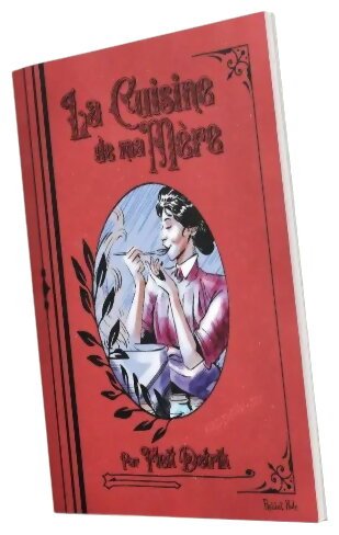 La cuisine de ma mère