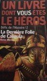 La Dernière Folie de Caligula