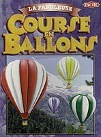 La Fabuleuse Course en Ballons