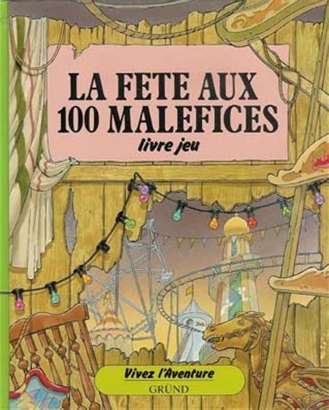 La Fête aux 100 Maléfices