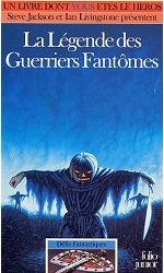 La Légende des Guerriers Fantômes