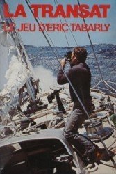 La Transat - Le Jeu d'Éric Tabarly