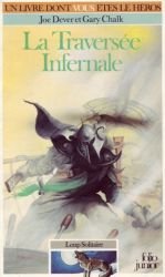 La Traversée Infernale