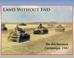 Land Without End : The Barbarossa Campaign