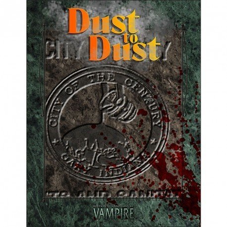 Vampire : La Mascarade 20e anniversaire - Dust to Dust