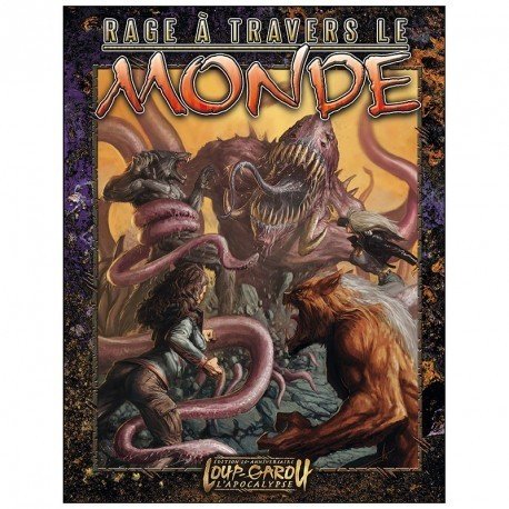 Loup-Garou L'Apocalypse 20ème Anniversaire - Rage à Travers le Monde
