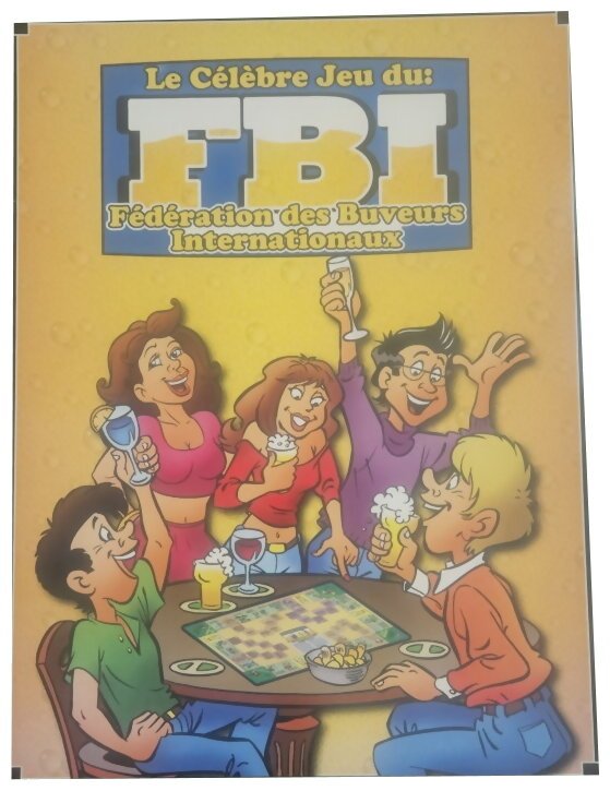 Le célèbre jeu du: FBI - Fédération Des Buveurs Internationaux