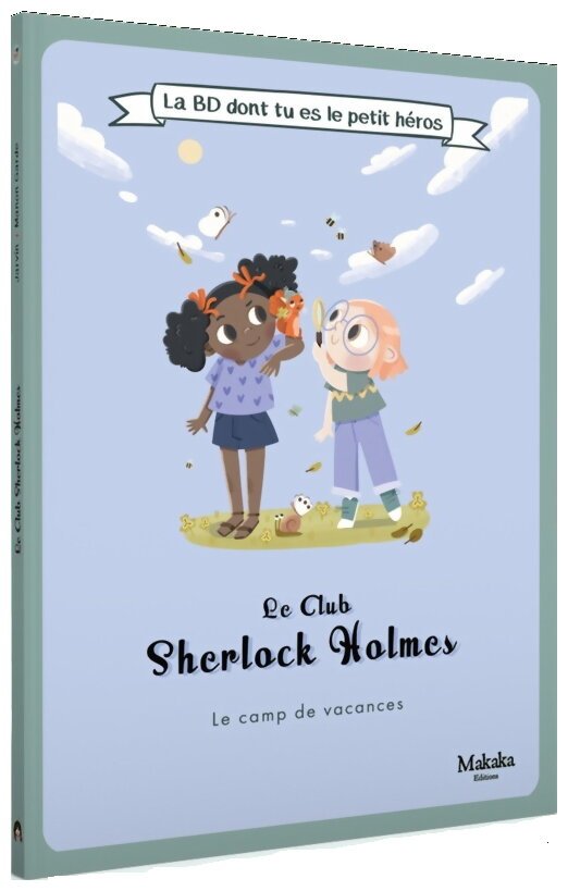 Le Club Sherlock Holmes - Le Camp de Vacances