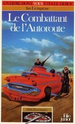 Le Combattant de l'Autoroute