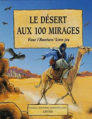 Le Désert aux 100 Mirages