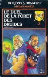 Le Duel de la Forêt des Druides