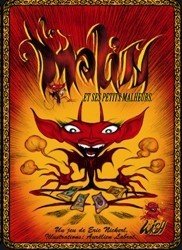 Photo: Le Malin et ses petits Malheurs
