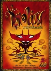 Le Malin et ses petits Malheurs