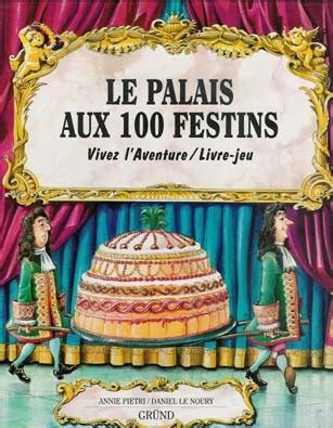 Le Palais aux 100 Festins