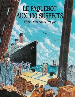 Le Paquebot aux 100 Suspects