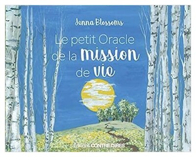 Le Petit Oracle De La Mission De Vie