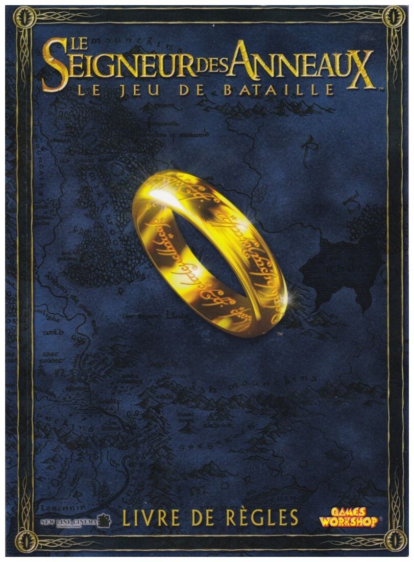 Le seigneur des anneaux - Livre de règles - Le jeu de batailles