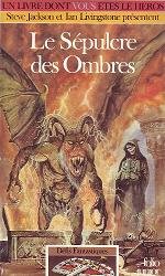 Le Sépulcre des Ombres