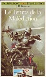 Le Temps de la Malédiction