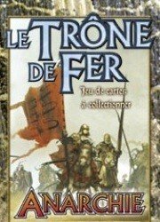Le Trône de Fer - JCC : Anarchie