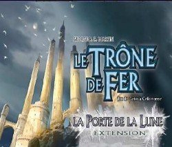 Le Trône de Fer - JCC : La Porte de la Lune