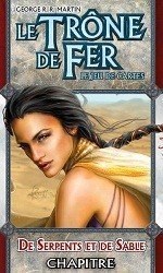 Le Trône de Fer - JCE : De Serpents et de Sable