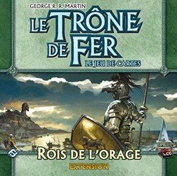 Le Trône de Fer - JCE : Rois de l'orage
