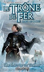 Le Trône de Fer - JCE : Une Épée dans les Ténèbres