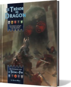 Le Trône de Fer JDR - Le Trésor du Dragon