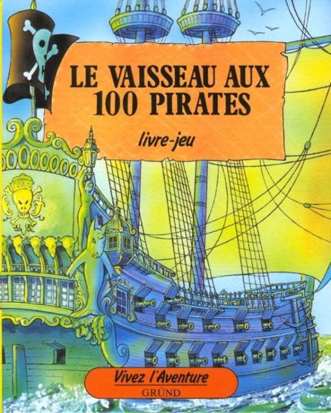 Le Vaisseau aux 100 Pirates