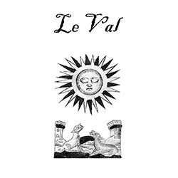 Le Val : le testament de Sinnlos