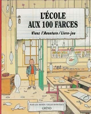 L'Ecole aux 100 Farces