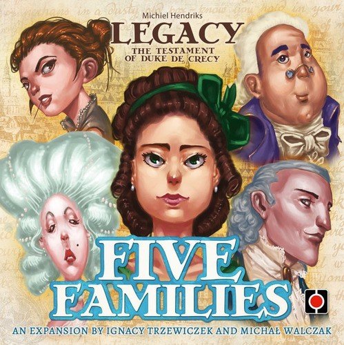 Legacy : The Testament of Duke de Crécy - Five Families
