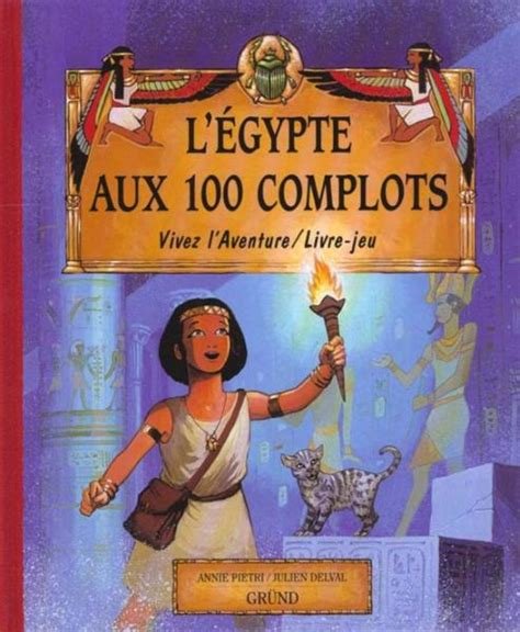L'Egypte aux 100 Complots