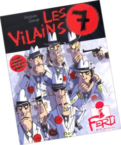 Les 7 Vilains