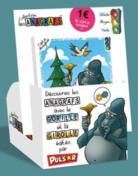 Les Anagrafs : le Gorille et la Girolle