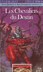Les Chevaliers du Destin