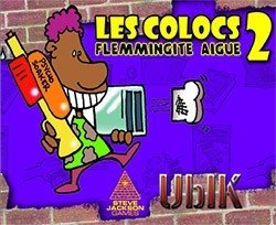 Les Colocs 2 : Flemmingite Aigüe
