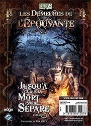 Les demeures de l'épouvante : Jusqu'à ce que la Mort nous Sépare.