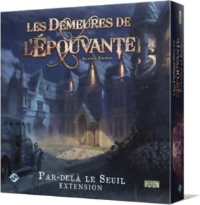 Les Demeures de l'Épouvante - Par-Delà le Seuil