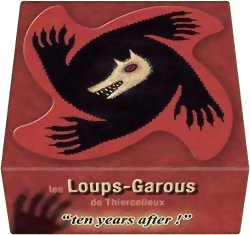 Les Loups-Garous de Thiercelieux : Ten Years After