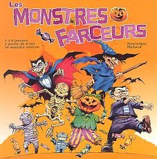 Les monstres farceurs