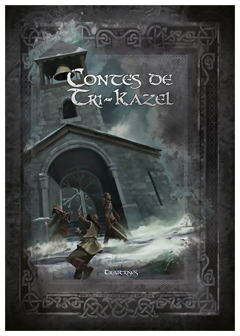 Les Ombres D'esteren - Contes De Tri-Kazel Traîtrises