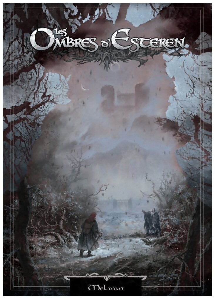 Les Ombres d'Esteren - Melwan - Edition Limitée