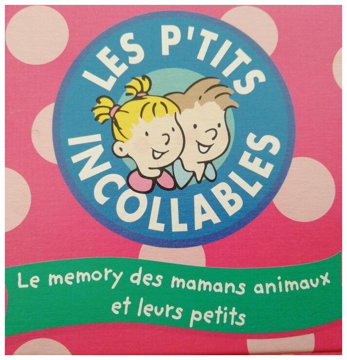 Les P'tits Incollables -  Le memory des mamans animaux et leurs petits